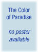 Color of Paradise, The